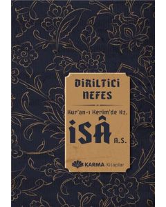 Diriltici Nefes Kuran-ı Kerimde Hz. İsa (A.S.)
