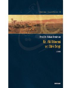 Hz. Ali Dönemi ve Ehli Beyt