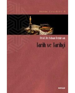 Tarih ve Tarihçi