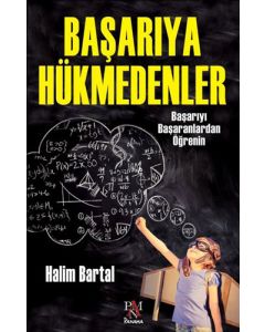 Başarıya Hükmedenler