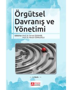 Örgütsel Davranış ve Yönetimi