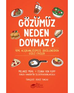 Gözümüz Neden Doymaz