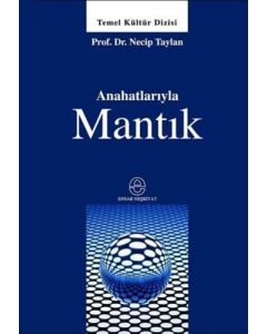 Anahatlarıyla Mantık