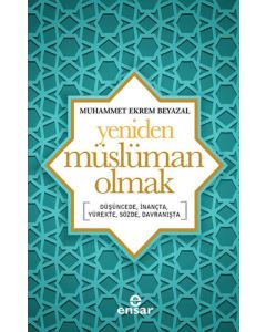 Yeniden Müslüman Olmak