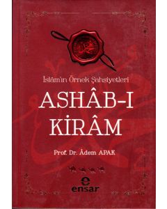 Ashab-ı Kiram İslamın Örnek Şahsiyetleri