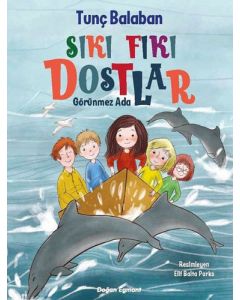 Sıkı Fıkı Dostlar - Görünmez Ada