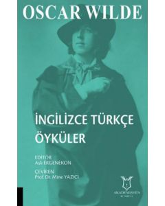 Oscar Wilde İngilizce Türkçe Öyküler