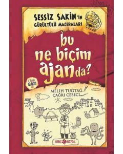 Bu Ne Biçim Ajanda? - Sessiz Sakin’in Gürültülü Maceraları 10 (Ciltli)