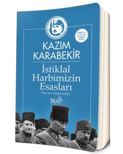 İstiklal Harbimizin Esasları