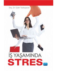 İş Yaşamında Stres
