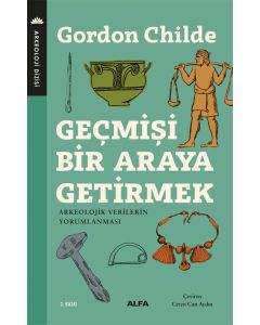 Geçmişi Bir Araya Getirmek
