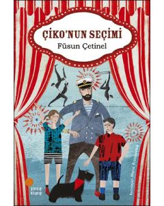 Çiko’nun Seçimi