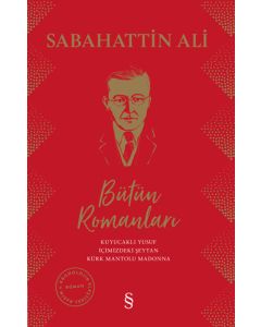 Sabahattin Ali Bütün Romanları (Ciltli)