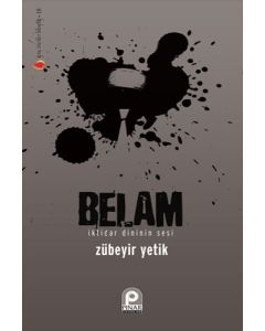 Belam - İktidar Dininin Sesi