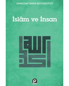 İslam ve İnsan