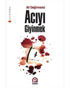 Acıyı Giyinmek