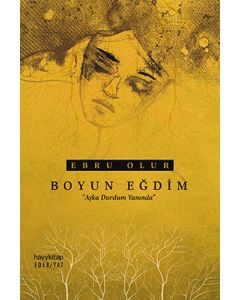 Boyun Eğdim