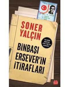 Binbaşı Ersever'in İtirafları