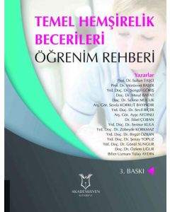Temel Hemşirelik Becerileri Öğrenim Rehberi