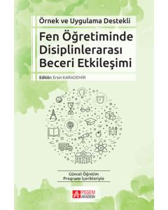 Örnek ve Uygulama Destekli Fen Öğretiminde Disiplinlerarası Beceri Etkileşimi