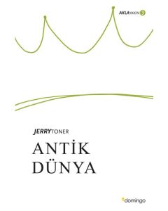 Antik Dünya - Aklayakın 3