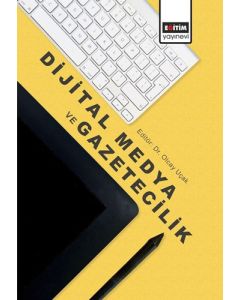 Dijital Medya ve Gazetecilik