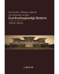 Cumhurbaşkanlığı Sistemi
