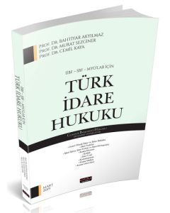 İİBF, SBF, MYO’lar İçin Türk İdare Hukuku
