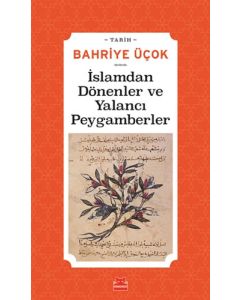 İslamdan Dönenler ve Yalancı Peygamberler