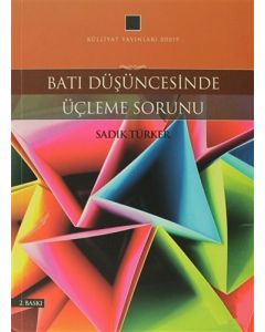 Batı Düşüncesinde Üçleme Sorunu