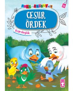 Cesur Ördek - Kardeşlik