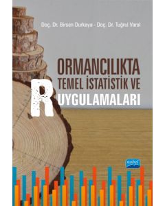 Ormancılıkta Temel İstatistik ve R Uygulamaları