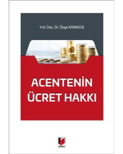 Acentenin Ücret Hakkı