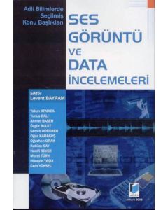 Ses Görüntü ve Data İncelemeleri