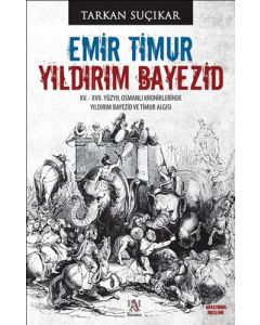 Emir Timur - Yıldırım Bayezid