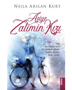 Asiye Zalimin Kızı