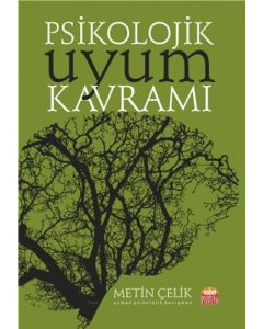 Psikolojik Uyum Kavramı