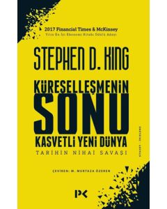 Küreselleşmenin Sonu - Kasvetli Yeni Dünya