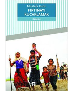 Fırtınayı Kucaklamak