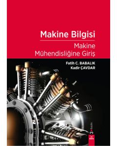 Makine Bilgisi - Makine Mühendisliğine Giriş