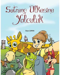 Satranç Ülkesine Yolculuk