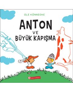 Anton ve Büyük Kapışma