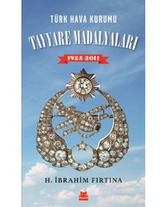 Türk Hava Kurumu Tayyare Madalyaları 1925 - 2011