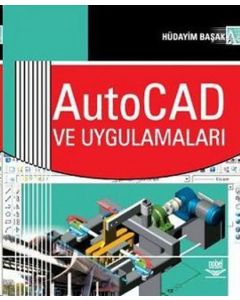 AutoCAD ve Uygulamaları
