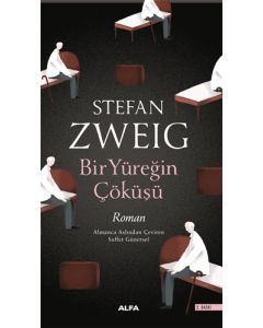 Bir Yüreğin Çöküşü