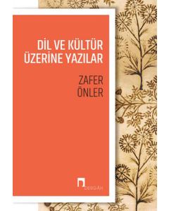 Dil ve Kültür Üzerine Yazılar