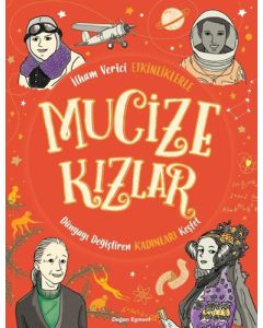 İlham Verici Etkinliklerle Mucize Kızlar