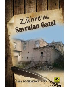 Zühre'm - Savrulan Gazel