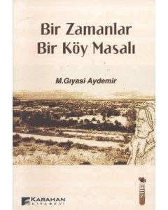 Bir Zamanlar Bir Köy Masalı