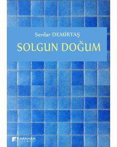 Solgun Doğum